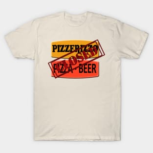 Closed for Pizza T-Shirt